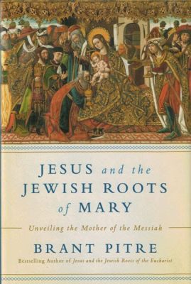  Jesus and the Jewish Roots of Mary: A Journey through History and Faith!